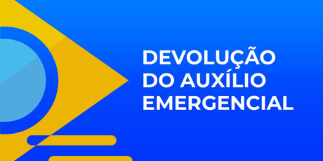 Devolução do auxílio Emergencial